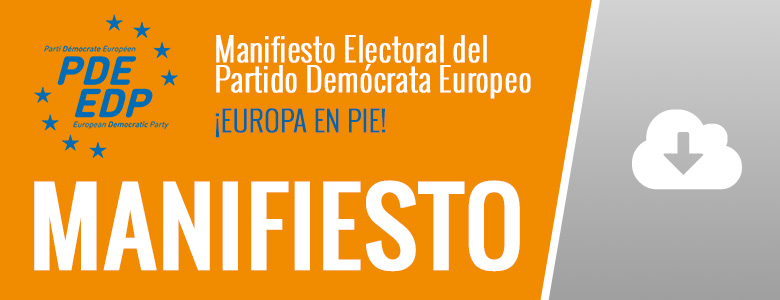 MANIFIESTO - Europa: De La Crisis A Una Nueva Esperanza. Tiempos De Refundación.