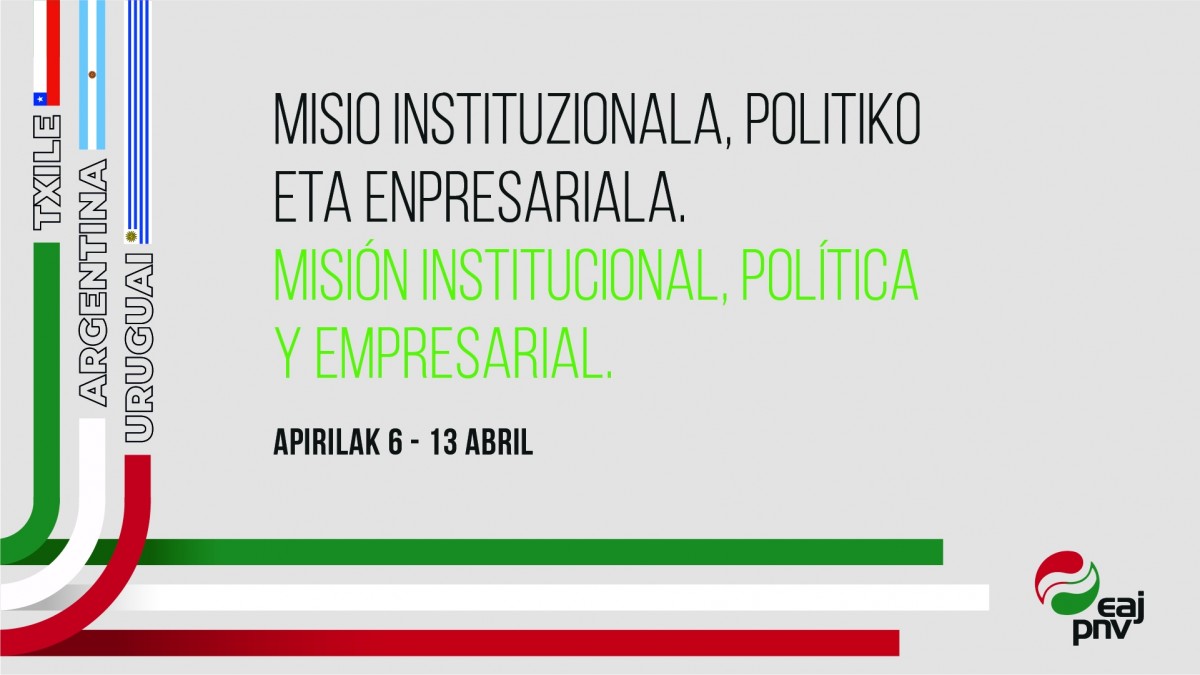 Esteban viaja a Chile, Argentina y Uruguay en una misión política, institucional y económico-empresarial
